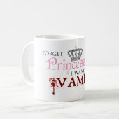 Mug "Oubliez la princesse, je veulent être un vampire (Devant gauche)