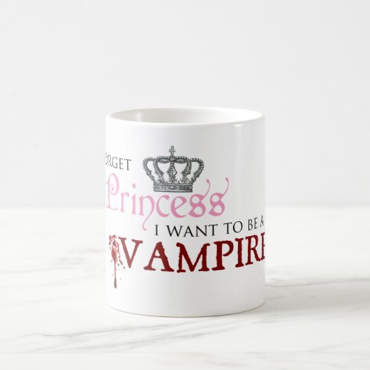 Mug "Oubliez la princesse, je veulent être un vampire (Centre)