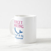 Mug Oubliez les sirènes adultes (Devant gauche)