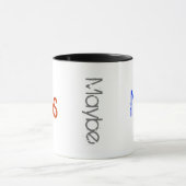 Mug Oui aucun attaquez peut-être (Centre)
