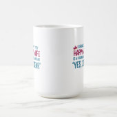 Mug Oui, Cher — La clé du bonheur (Centre)