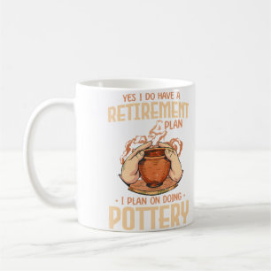 Mug Oui, j'ai un plan de retraite, je prévois de faire