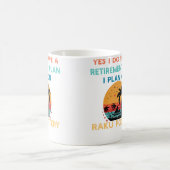 Mug Oui, j'ai un plan de retraite Poterie Raku Hommes (Centre)