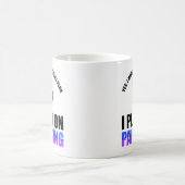 Mug Oui, J'Ai Un Régime De Retraite - Je Prévois De Pe (Centre)