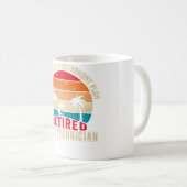 Mug Oui J'Ai Un Régime De Retraite Un CVAC Retraité (Devant droit)