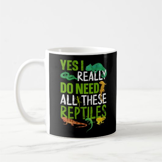 Mug Oui, J'Ai Vraiment Besoin De Tous Ces Serpent De R (Gauche)