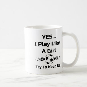 Mug Oui...je Joue Comme Une Fille Football Flaming Byl