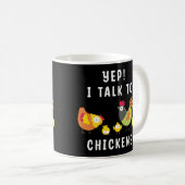 Mug Oui, Je Parle Aux Poulets (Devant droit)