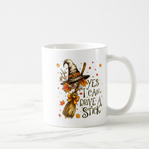 Mug Oui je peux conduire un bâton automne Halloween So