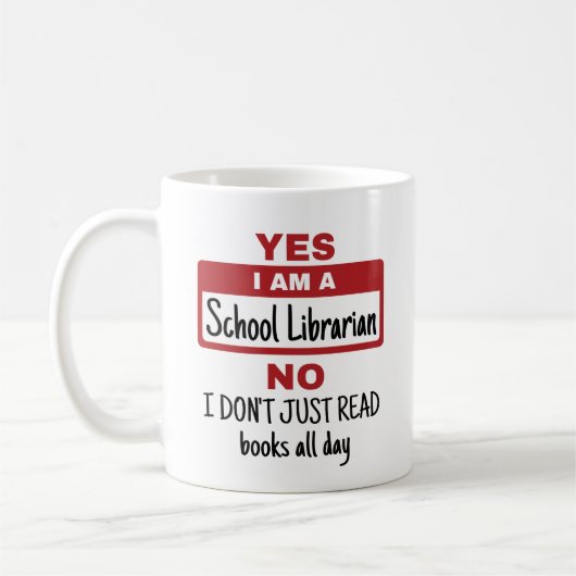 Mug Oui Je Suis Bibliothécaire D'École (Gauche)
