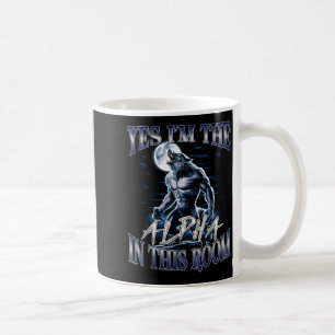 Mug Oui, je suis l'Alpha dans cette pièce Drôle d'Alph