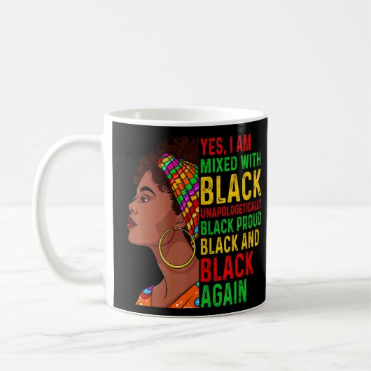 Mug Oui Je Suis Mélangé Avec Les Femmes Noires Africai (Gauche)