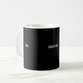 MUG OUI/NON/PEUT-ÊTRE COUPE DE MESSAGES (Devant gauche)