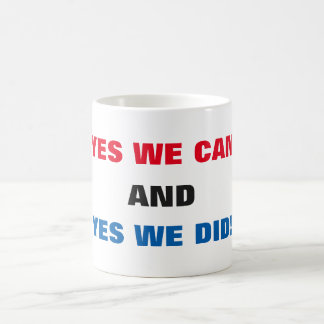 Mug Oui nous pouvons et oui nous l'avons fait! -Mug