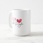 Mug Oui toujours célibataire (Devant gauche)