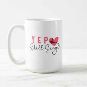 Mug Oui toujours célibataire