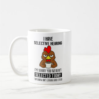 Mug Ouïe Sélective – Humour de Café Poule Grincheuse