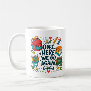 Mug Oups... C'est reparti pour un tour ! Drôle de rent