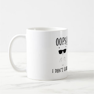 Mug Oups ! Je m'en fiche ! Funny Cat Cat Addiction au