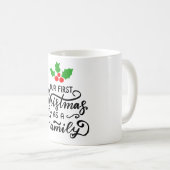 Mug Our First Christmas As Family Christmas (Devant droit)