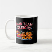 Mug Our Team Sleighs Christmas Gingerbread And Xmas Sq (Gauche)