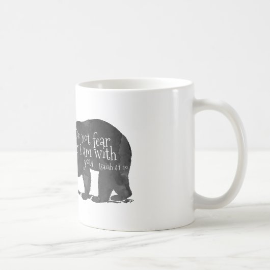 Mug Ours Bible Verse 41-10 Isaïe Ne craignez pas (Droite)