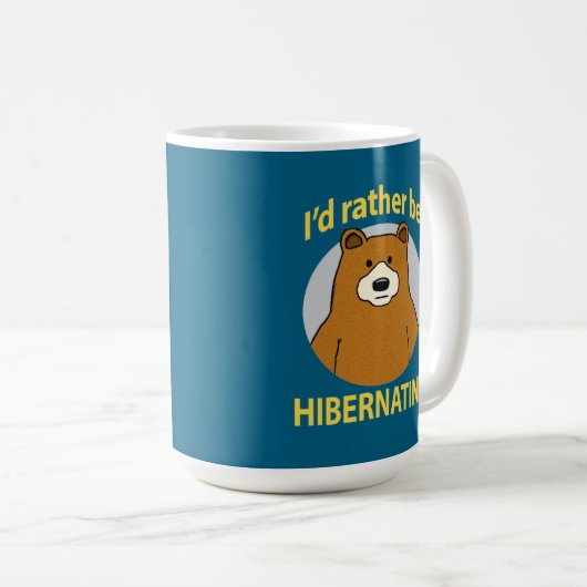 Mug Ours mignon et drôle Plutôt être en hibernation (Devant droit)