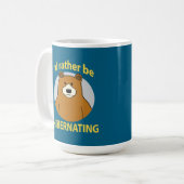 Mug Ours mignon et drôle Plutôt être en hibernation (Devant gauche)