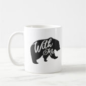 Mug Ours with Me Pun Papa Blague Drôle (Gauche)