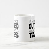 Mug Outragé aux impôts (Centre)