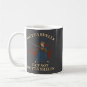 Mug Outta Spells But Not Outta Shells Wizard Fantasy M (Gauche)