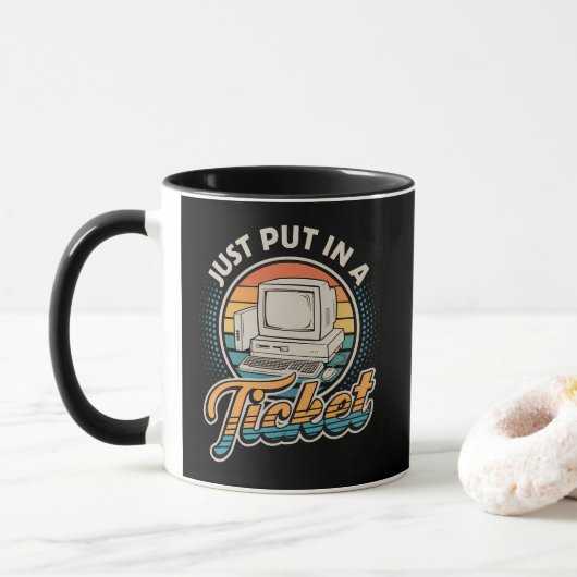 Mug Ouvrez simplement un ticket de support technique d (Avec donut)