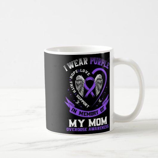 Mug Overdose Awareness Shirt In Memory Of Mom Purple R (Droite)
