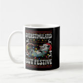 Mug Overstimulated But Festive Ossum Christmas Ugly Sw (Gauche)