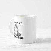 Mug Overworked And Underfcked (Devant gauche)