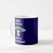 Mug OVNI Bonjour Humains Comment est la Terre maintena (Devant gauche)
