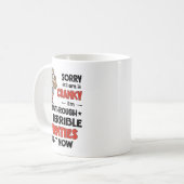 Mug Owl Sorry I'm Cranky I'm Going Through My Terrible (Devant gauche)