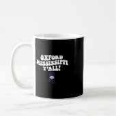 Mug Oxford Mississippi Y'all Ms Southern Vacation  (Gauche)