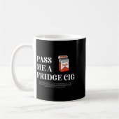 Mug P Me A Fridge Cig Funny Graphic Soda Lover For Men (Gauche)