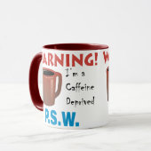 Mug P.S.W. déshérité par caféine (Devant gauche)