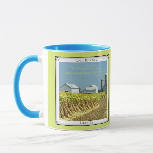 Mug PA de Lititz. Revenu ! Ferme du comté. Proverbe (Gauche)