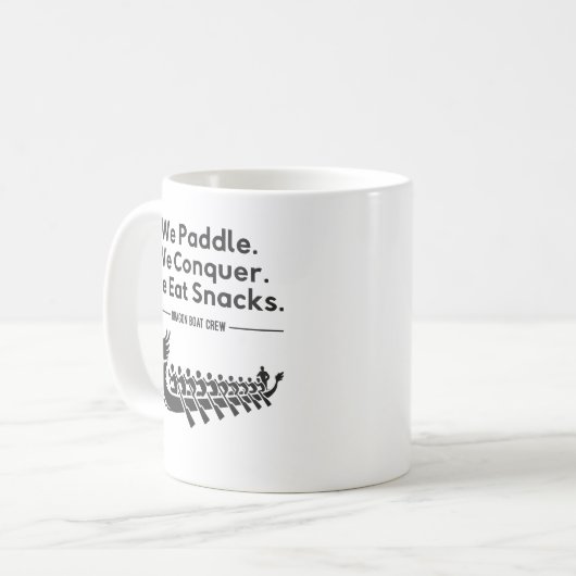 Mug Paddle, Conquer, Manger Snacks - Funny Dragon Boat (Devant gauche)