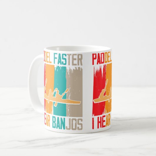 Mug Paddle Faster I Hear Banjos Rafting (Devant gauche)