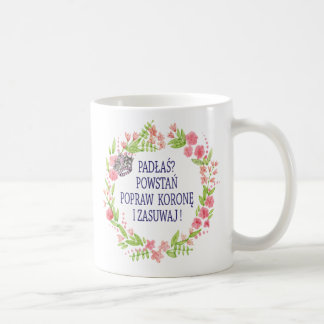MUG PADŁAŚ POWSTAŃ POPRAW KORONĘ I ZASUWAJ