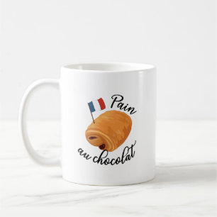 Mug Pain Au Chocolat - Drôle Pâtisserie Française