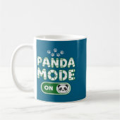 Mug Panda Mode On Funny Animal Bear Lover Owner Costum (Gauche)