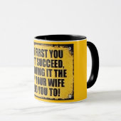 Mug Panneau amusant et impertinent de réussite (Devant droit)