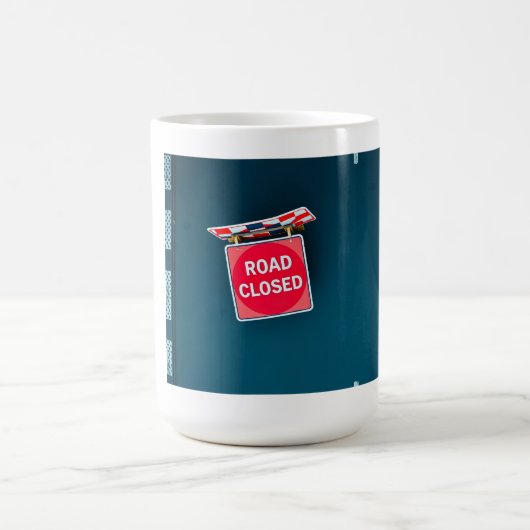 Mug Panneau de route fermée (Centre)