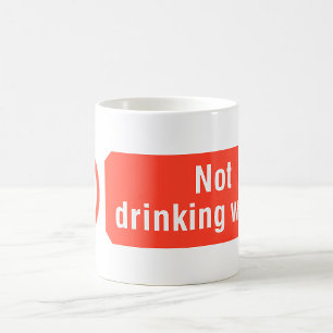 Mug Panneau de sécurité pour eau non potable