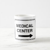 Mug Panneau du Centre Médical (Centre)